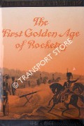 Book cover of The First Golden Age of Rocketry - Congreve and Hale Rockets of the Nineteenth Century by WINTER, Frank H.